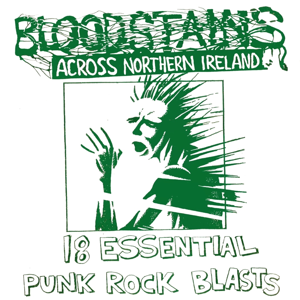 18 Punk Blasts from Northern Ireland