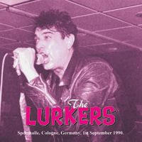 Lurkers, Cologn 1990